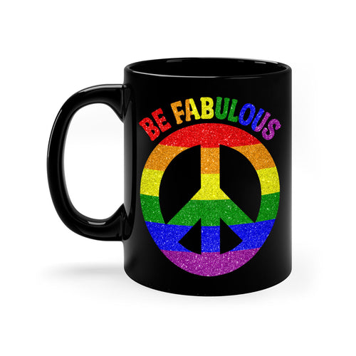 Be Fabulous Lgbt Pride Month 41#- lgbt-Mug / Coffee Cup