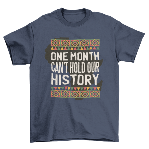 Black history quote t-shirt