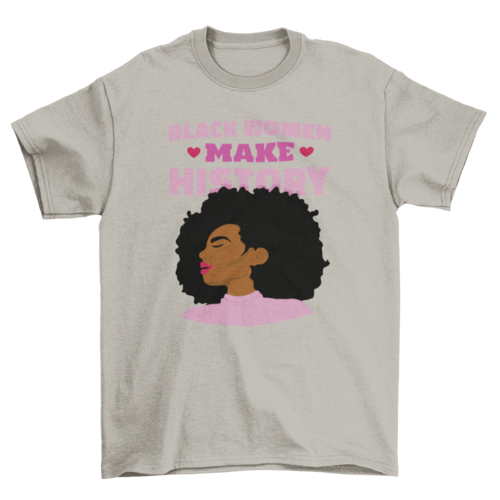 Black women feminist quote t-shirt